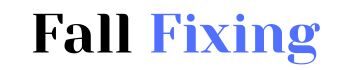 Fall Fixing